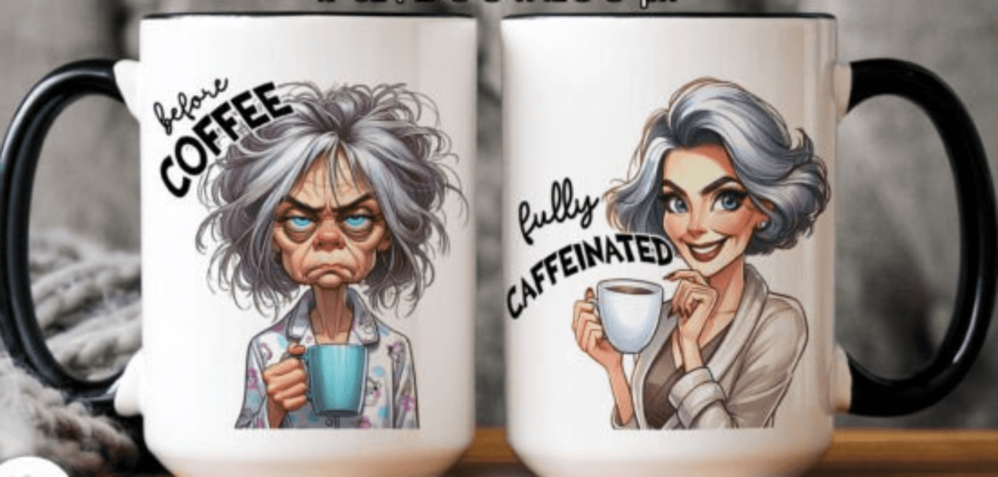 TRANSFER TUESDAY BEFORE COFFEE FULLY CAFFEINATED GREY HAIR LADY BUSINESS WOMAN UV DTF - Do it yourself Transfers