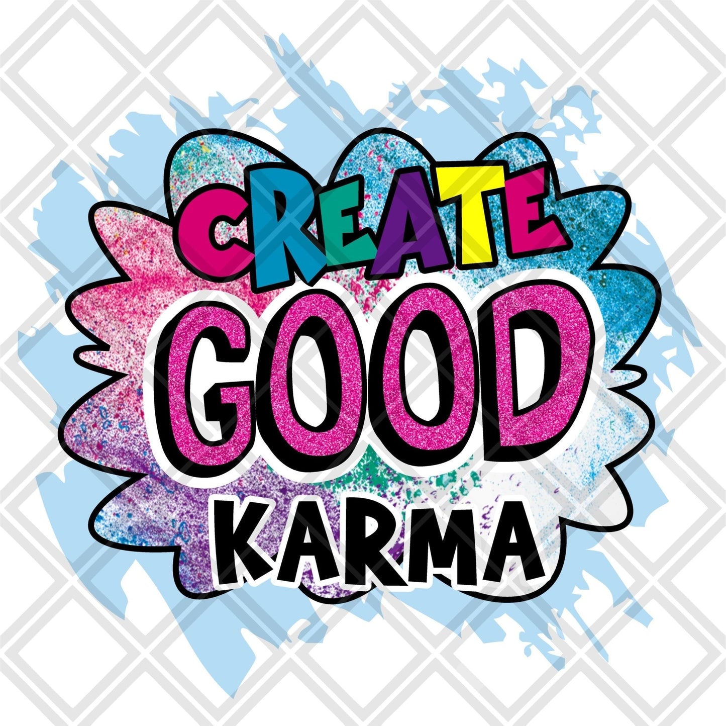 Create good Karma Frame DTF TRANSFERPRINT TO ORDER - Do it yourself Transfers