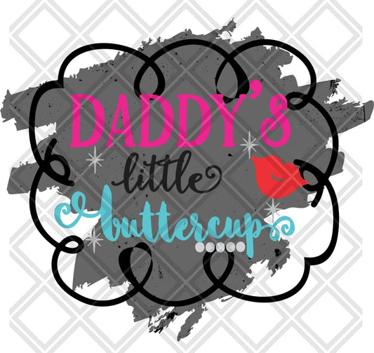 Daddy's Little Buttercup DTF TRANSFERPRINT TO ORDER - Do it yourself Transfers