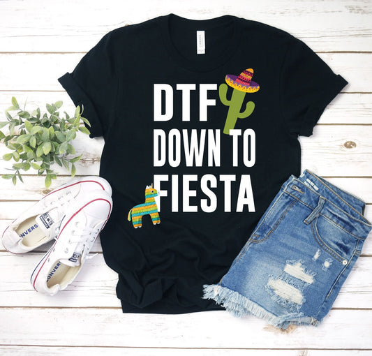 DTF Down to Fiesta Digital Download Instand Download - Do it yourself Transfers