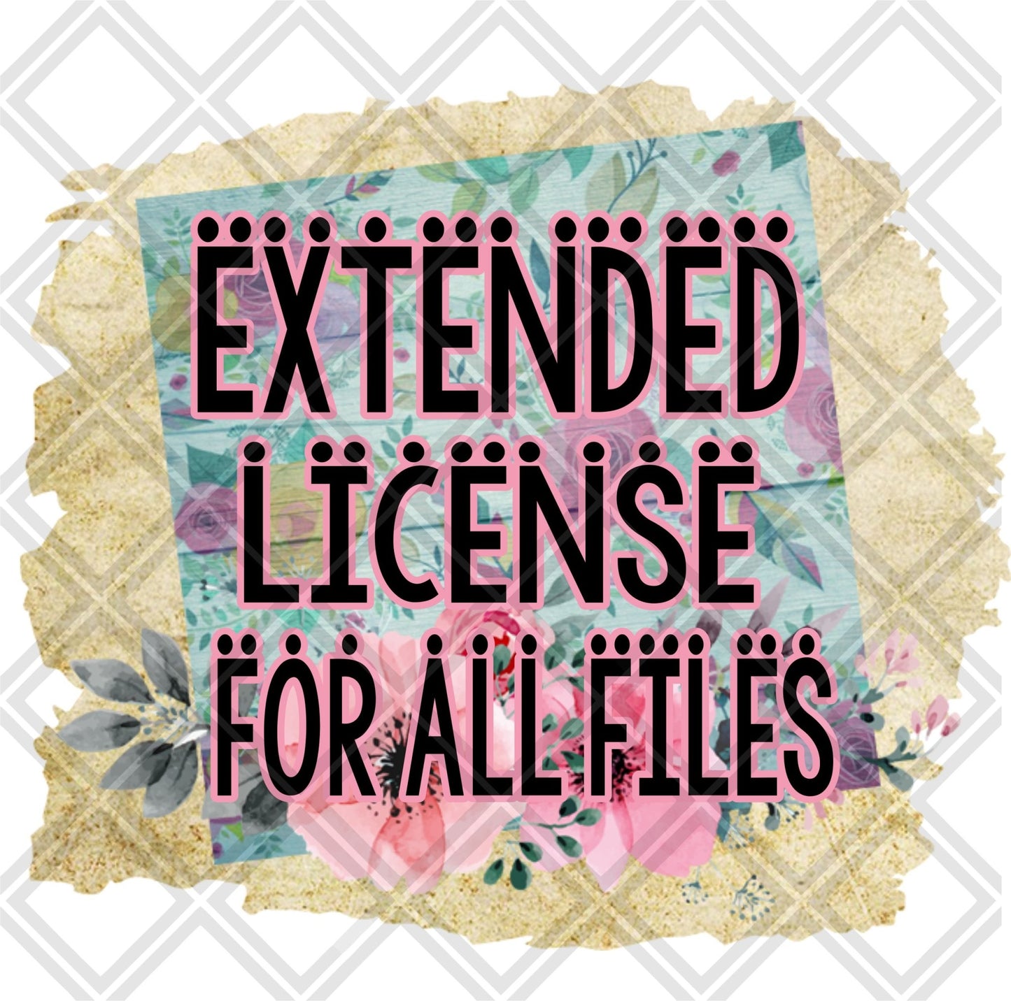 EXTENDED LICENSE FOR ALL FILES png Digital Download Instand Download - Do it yourself Transfers