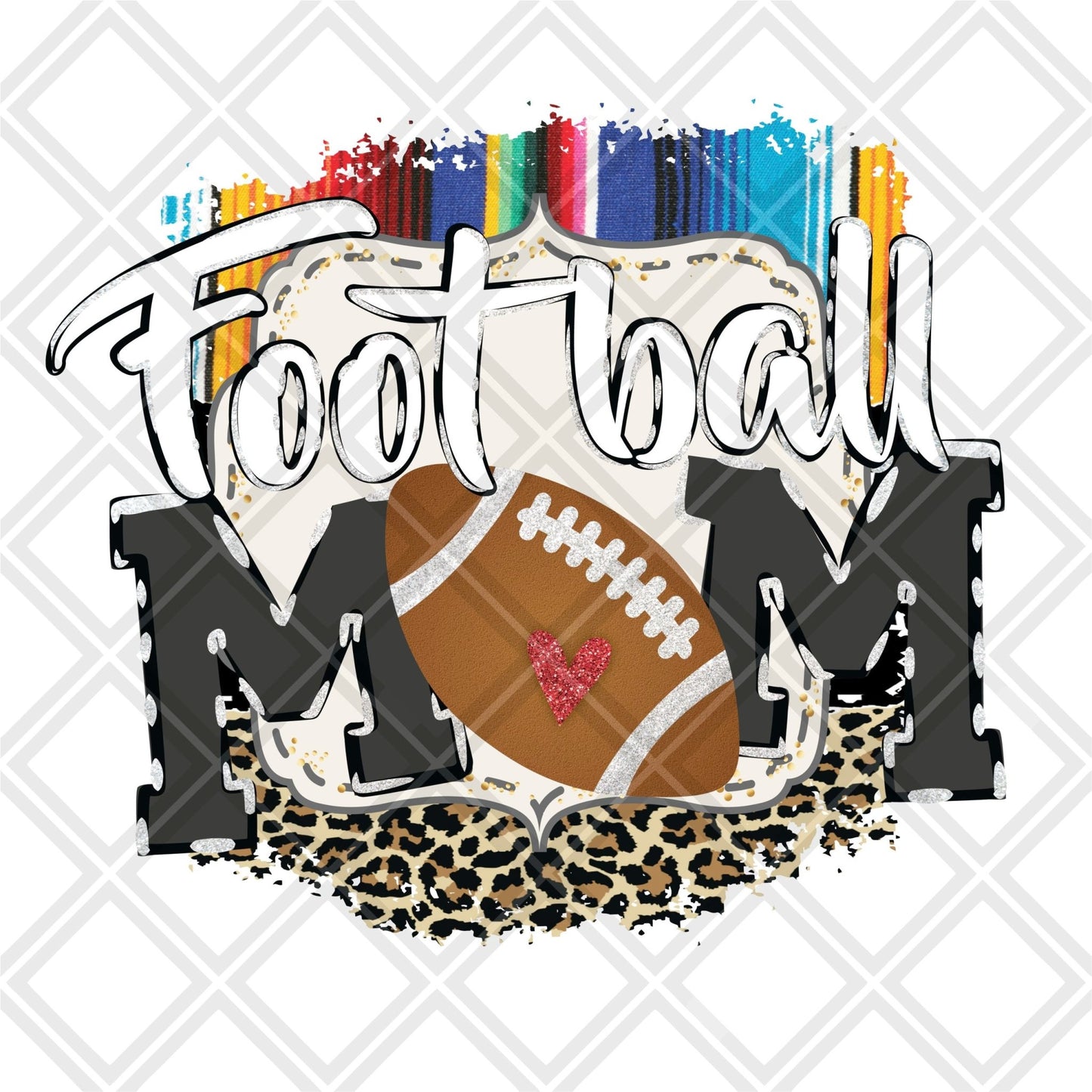 Football Mom Serape Leopard frame DTF TRANSFERPRINT TO ORDER - Do it yourself Transfers