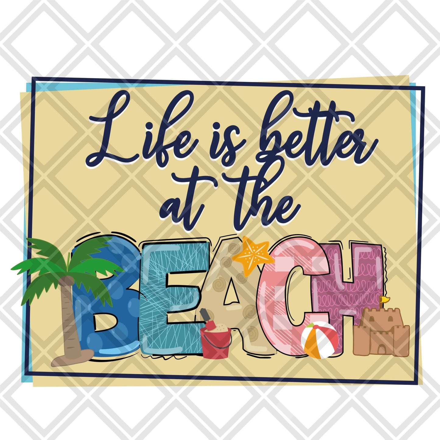 Life is better at the beach DTF TRANSFERPRINT TO ORDER - Do it yourself Transfers