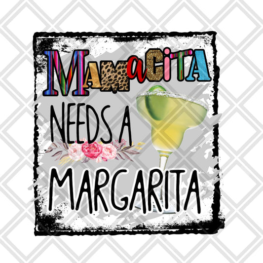 Mamacita needs a Margarita frame Digital Download Instand Download - Do it yourself Transfers