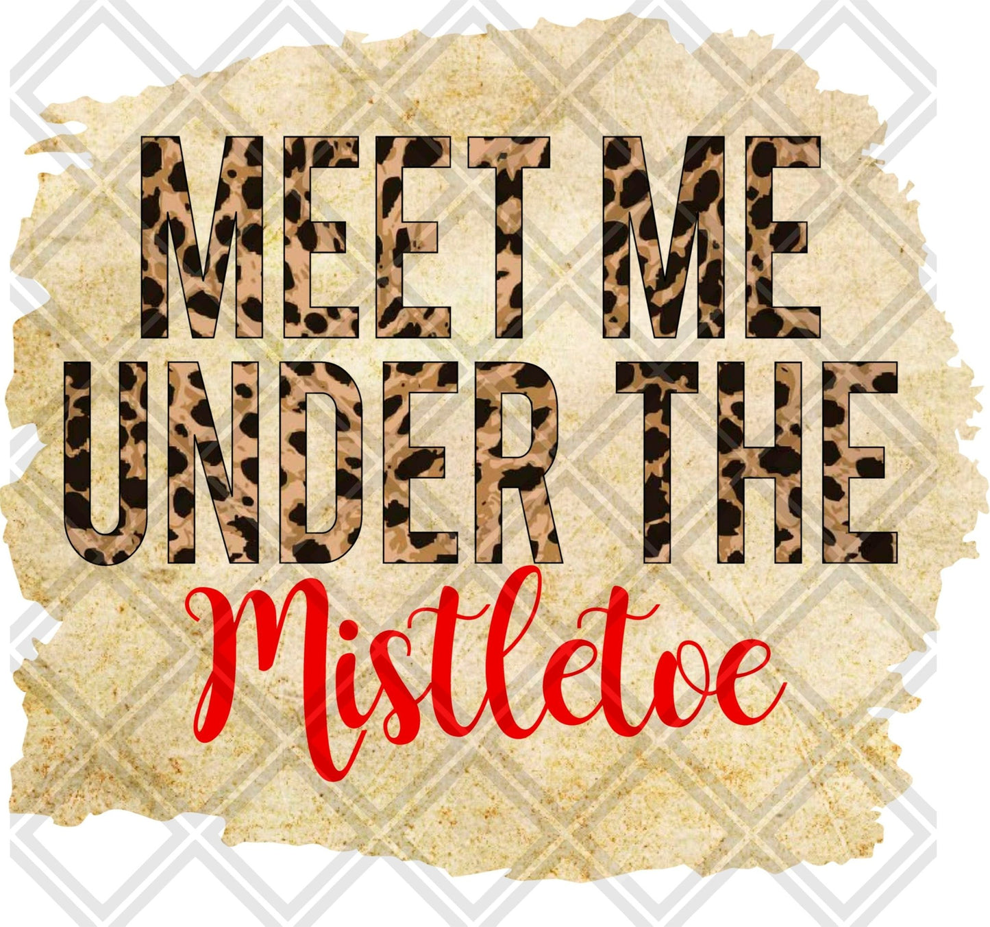 MEET ME UNDER THE MISTLETOE png Digital Download Instand Download - Do it yourself Transfers