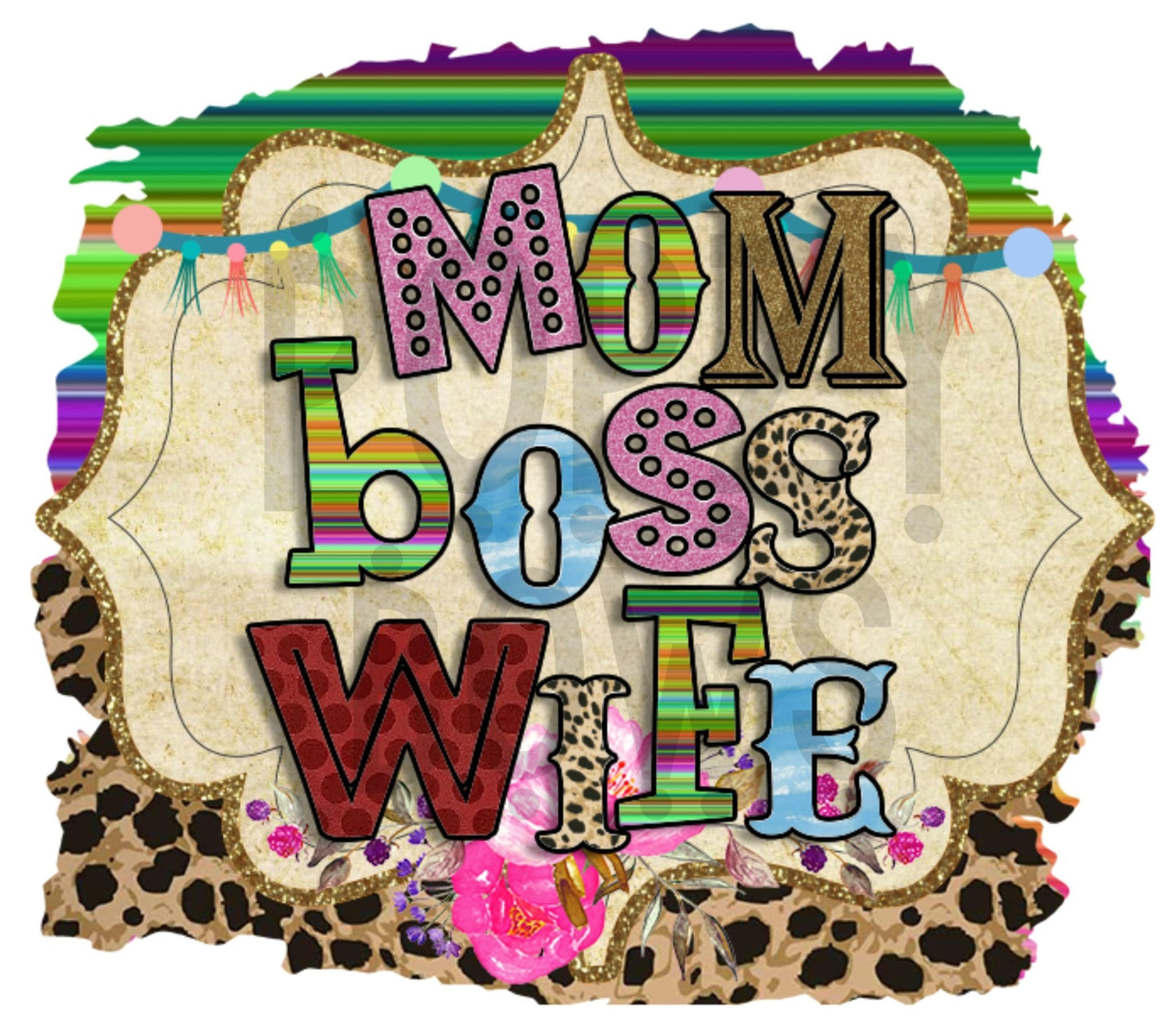 MOM BOSS WIFE png Digital Download Instand Download - Do it yourself Transfers