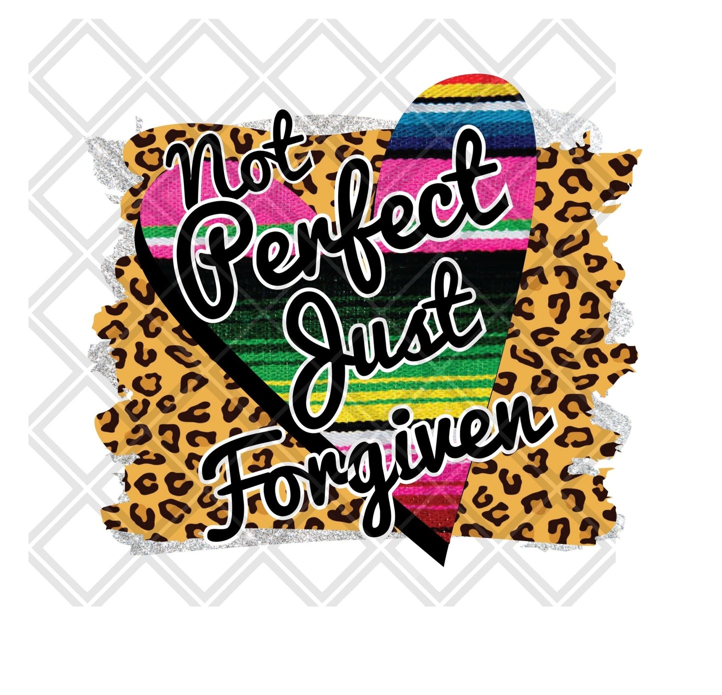 not perfect just forgiven DTF TRANSFERPRINT TO ORDER - Do it yourself Transfers