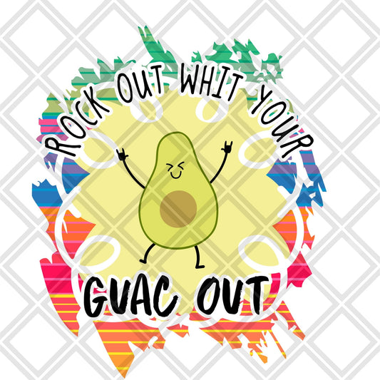 Rock out with your guac out frame Digital Download Instand Download - Do it yourself Transfers