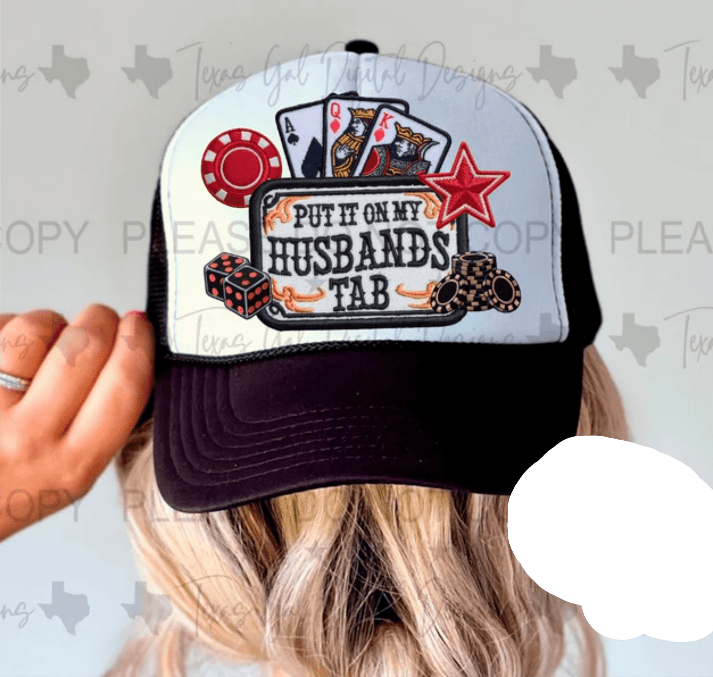 TRANSFER TUESDAY PUT IT ON MY HUSBANDS TAB DTF DIRECT TO FILM transfers HAT - Do it yourself Transfers