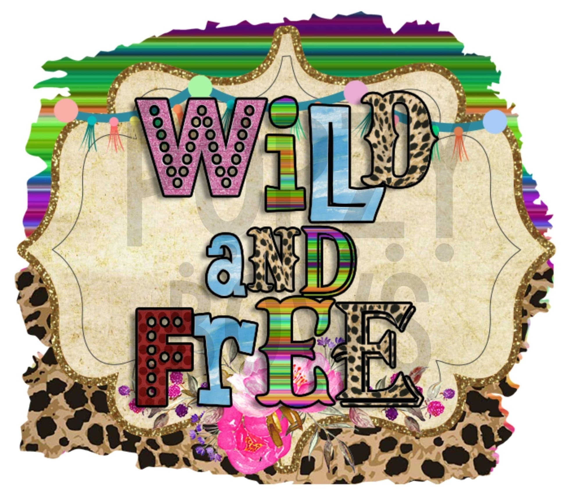 Wild And Free Frame DTF TRANSFERPRINT TO ORDER - Do it yourself Transfers