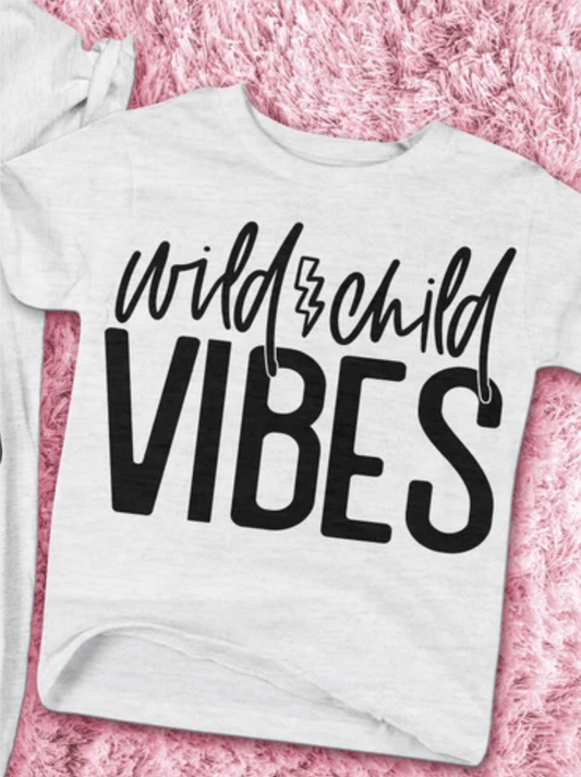 Wild Child Vibes SINGLE COLOR BLACK SCREEN PRINT TRANSFER KIDS 7X9 DTF TRANSFERPRINT TO ORDER - Do it yourself Transfers